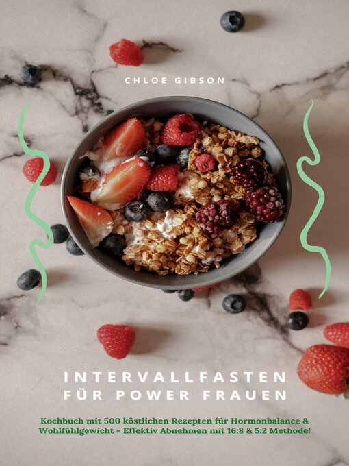 Title details for Intervallfasten für Power Frauen by Chloe Gibson - Available